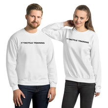 Load image into Gallery viewer, Tactile Training Unisex Sweatshirt